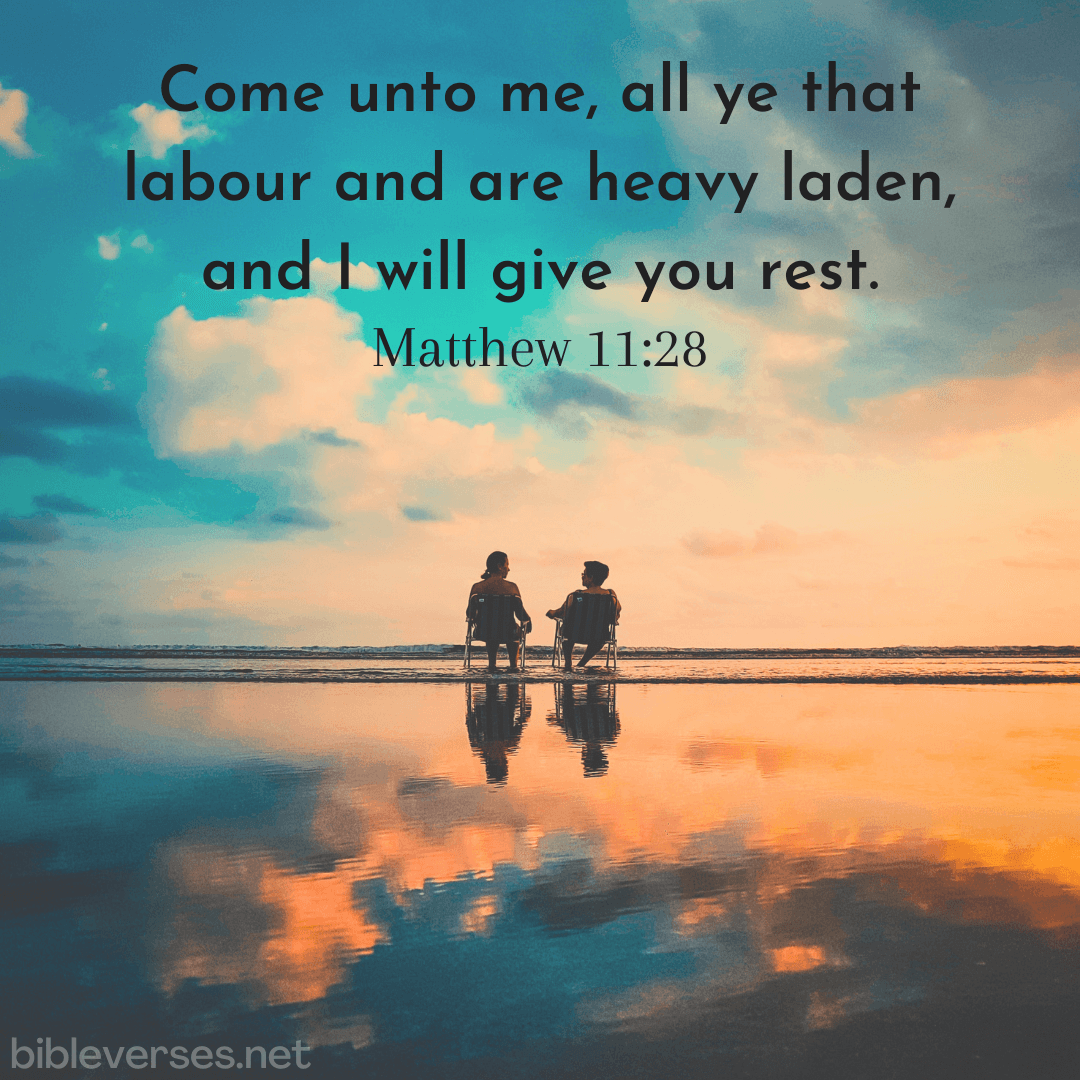 Matthew 11:28 - Bibleverses.net