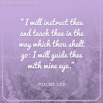 Psalms 32:8 - Bibleverses.net