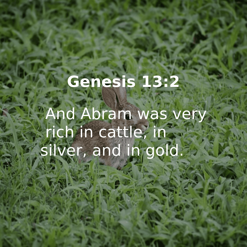 Genesis 13:2 - Bibleverses.net