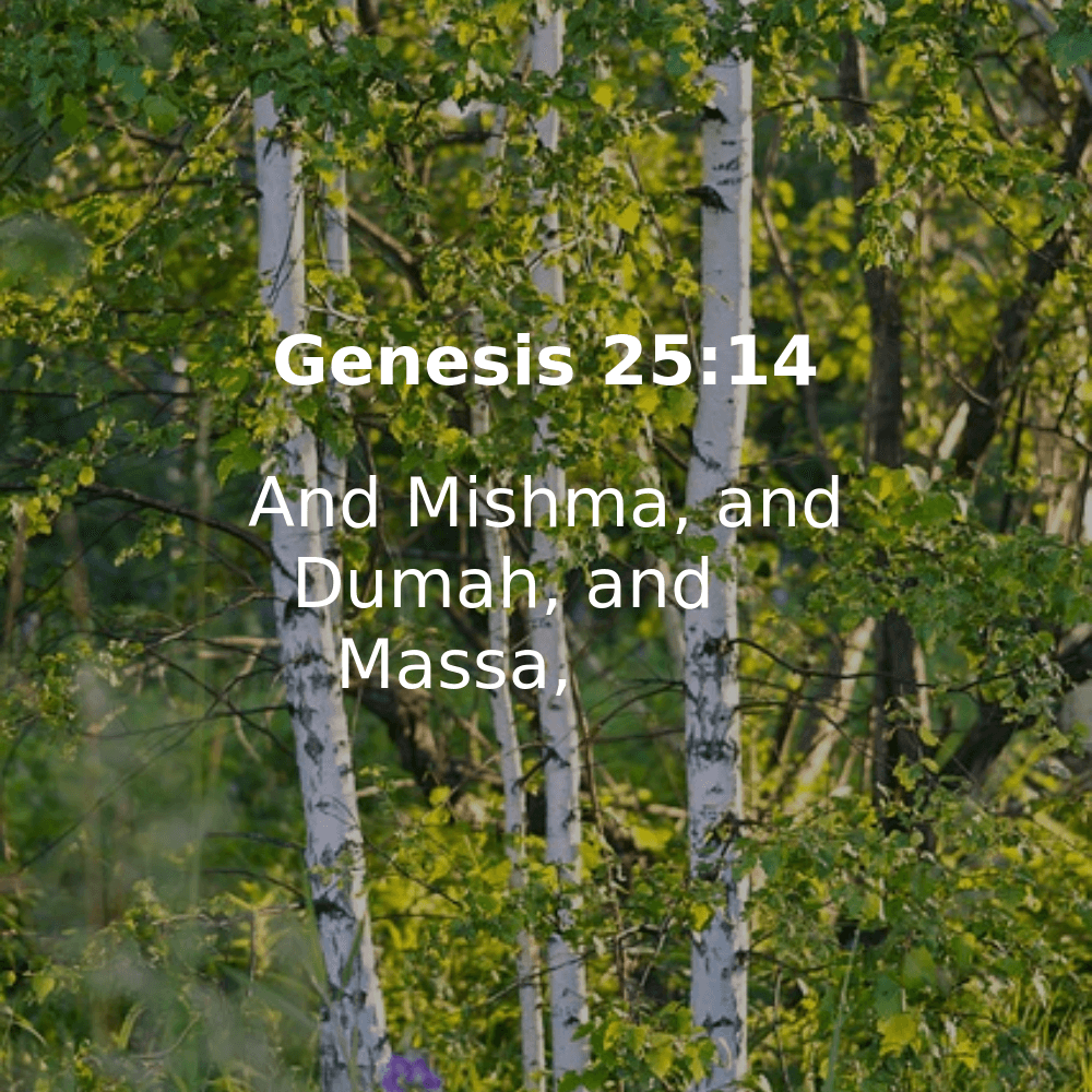 Genesis 25:14 - Bibleverses.net