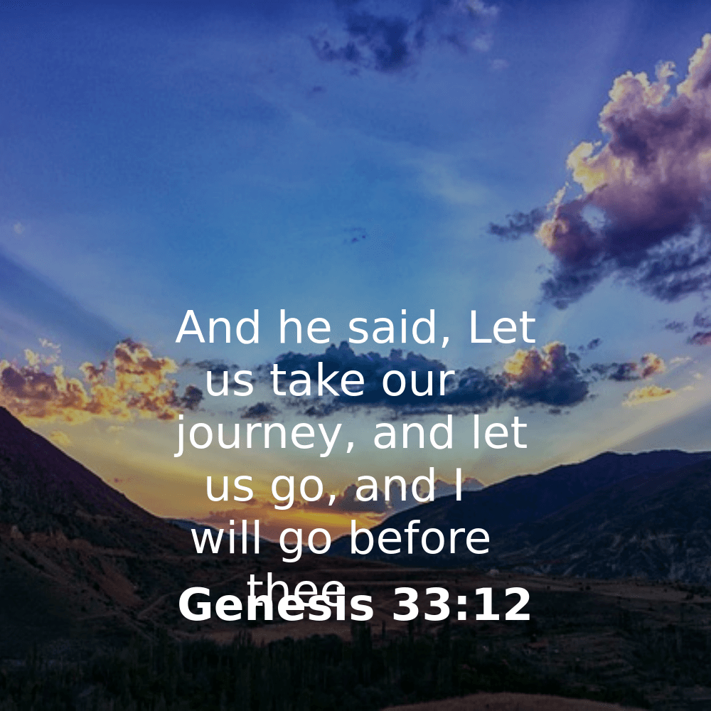 Genesis 33:12 - Bibleverses.net