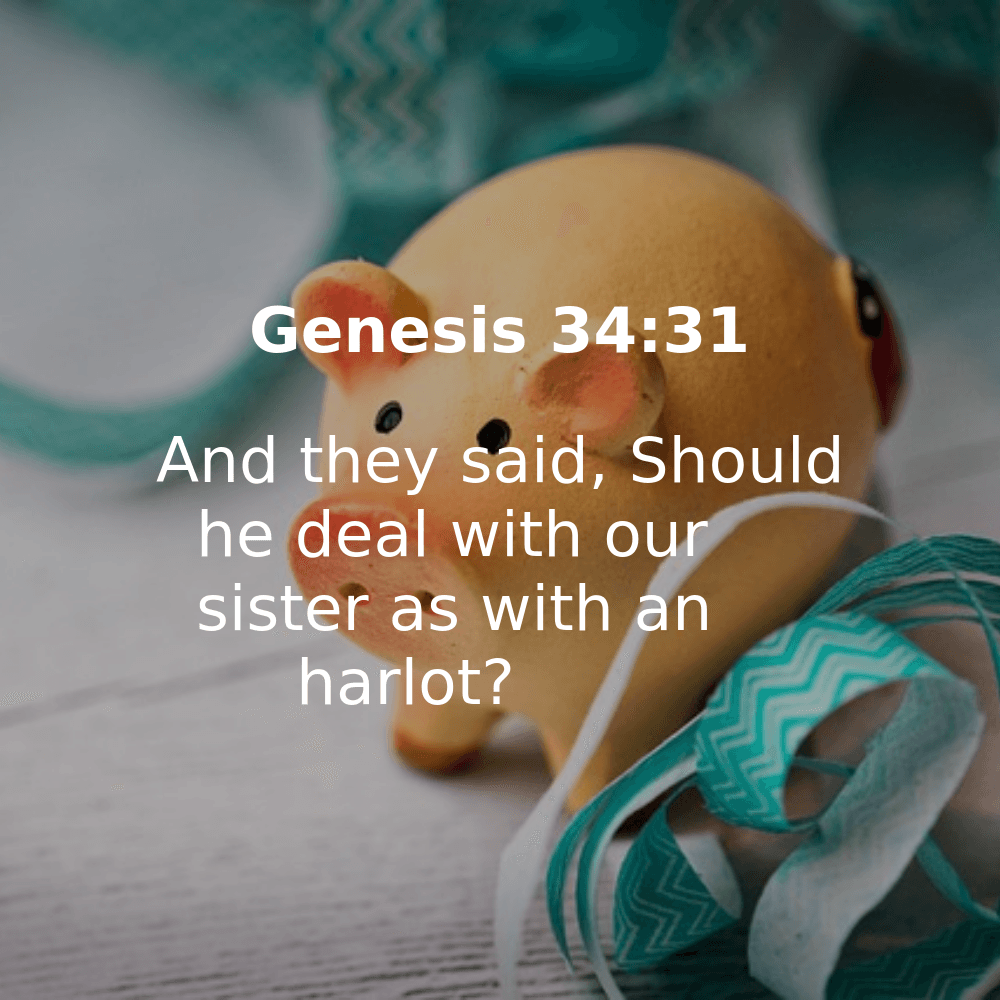 Genesis 34:31 - Bibleverses.net