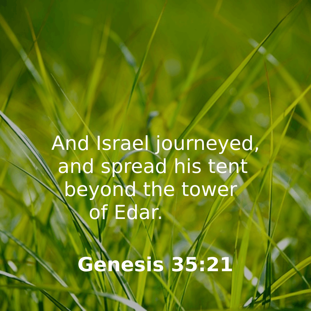 Genesis 35:21 - Bibleverses.net