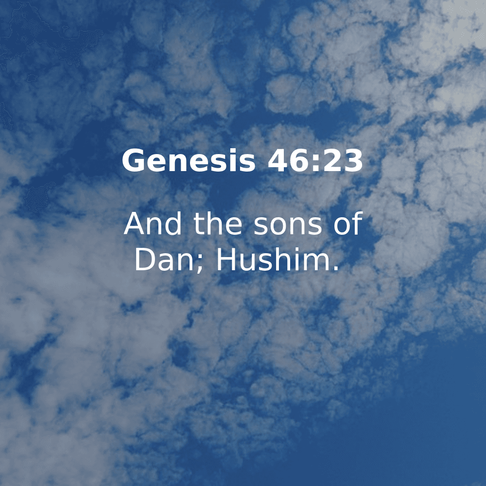 Genesis 46:23 - Bibleverses.net