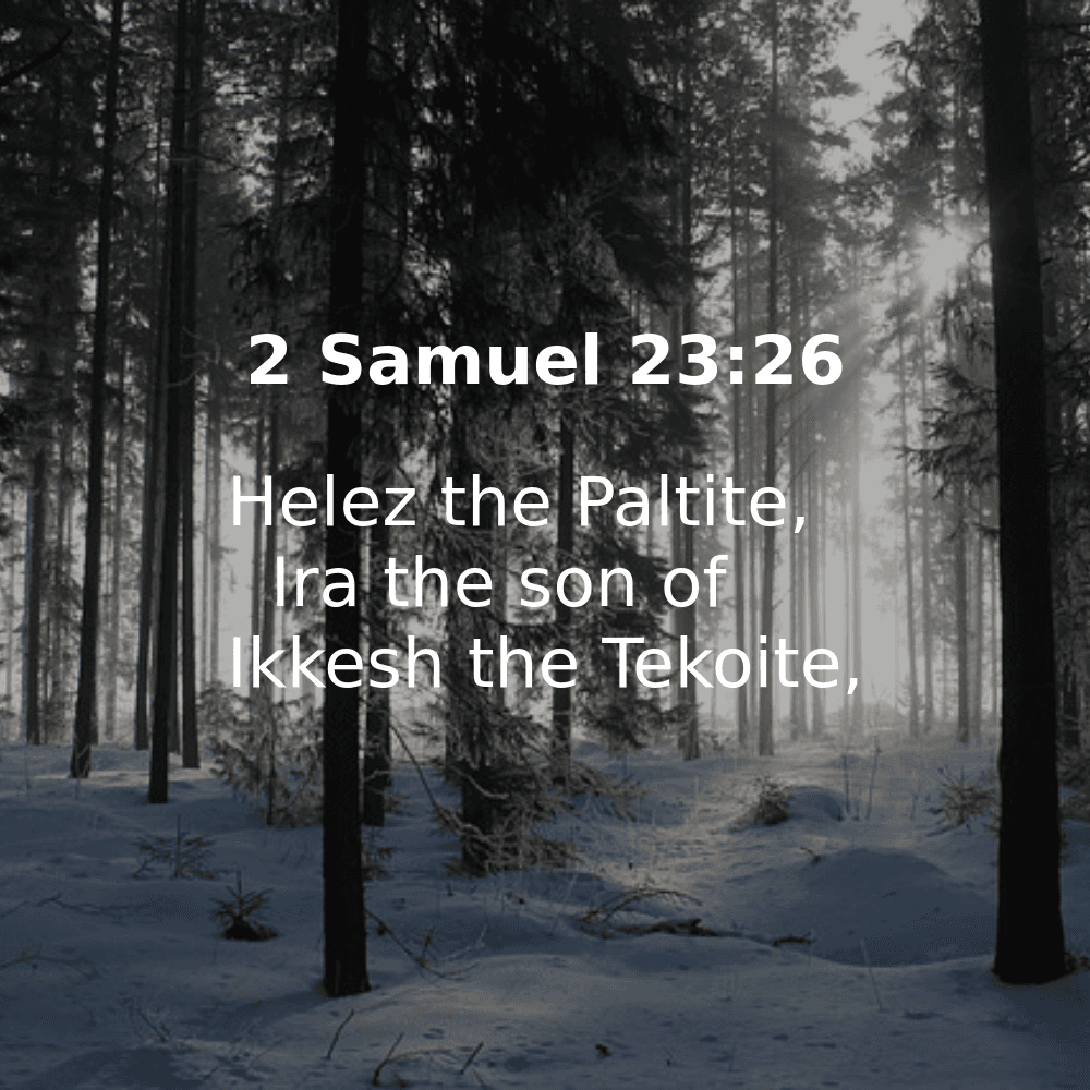 2 Samuel 23:26 - Bibleverses.net