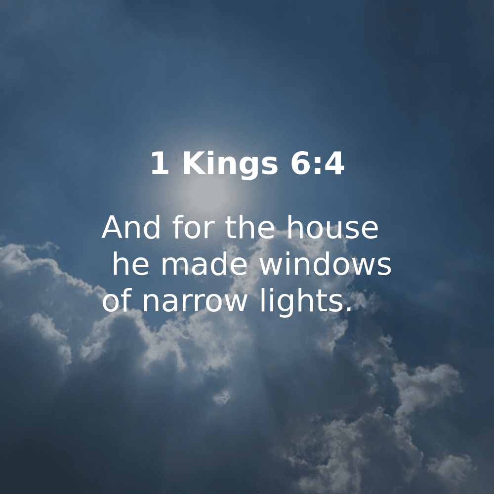 1 Kings 6:4 - Bibleverses.net