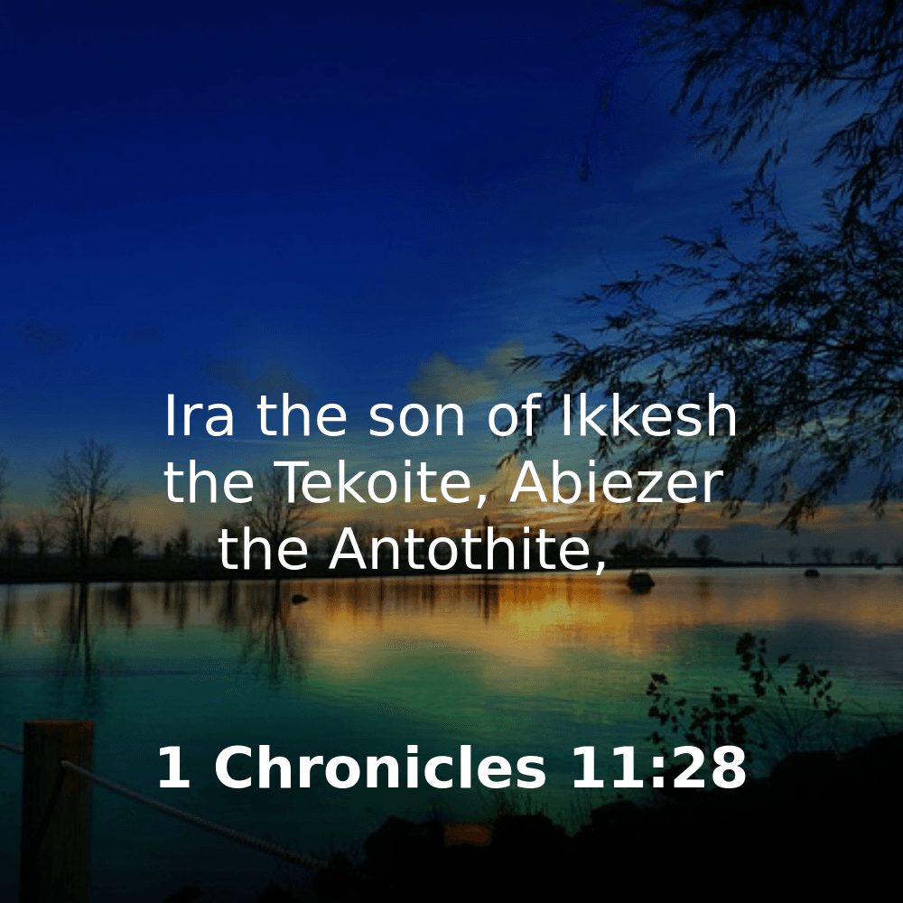 1 Chronicles 11:28 - Bibleverses.net