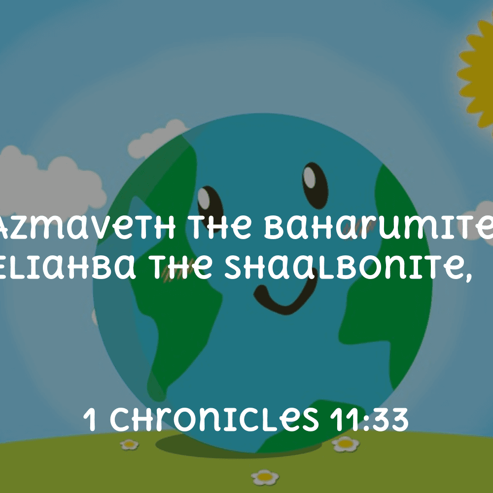 1 Chronicles 11:33 - Bibleverses.net