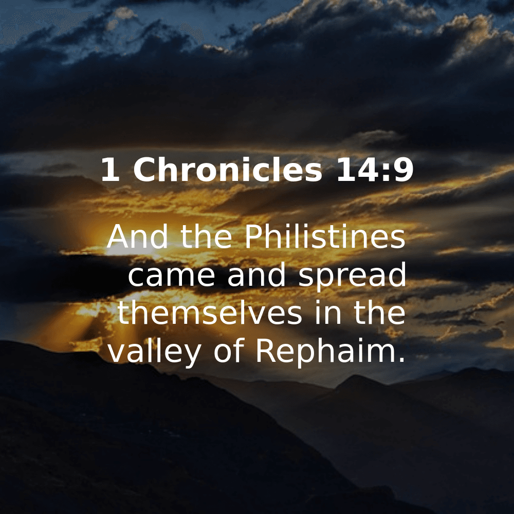 1 Chronicles 14:9 - Bibleverses.net