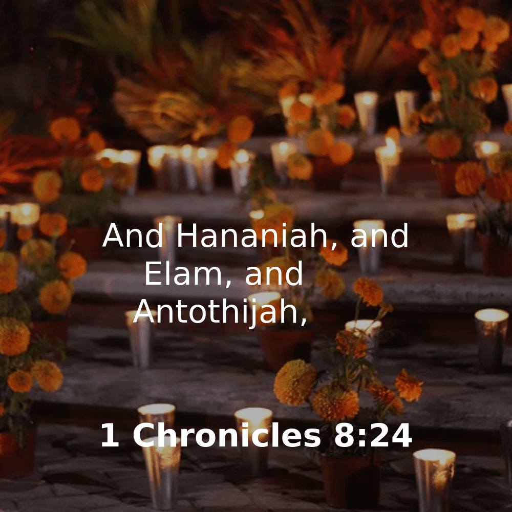 1 Chronicles 8:24 - Bibleverses.net