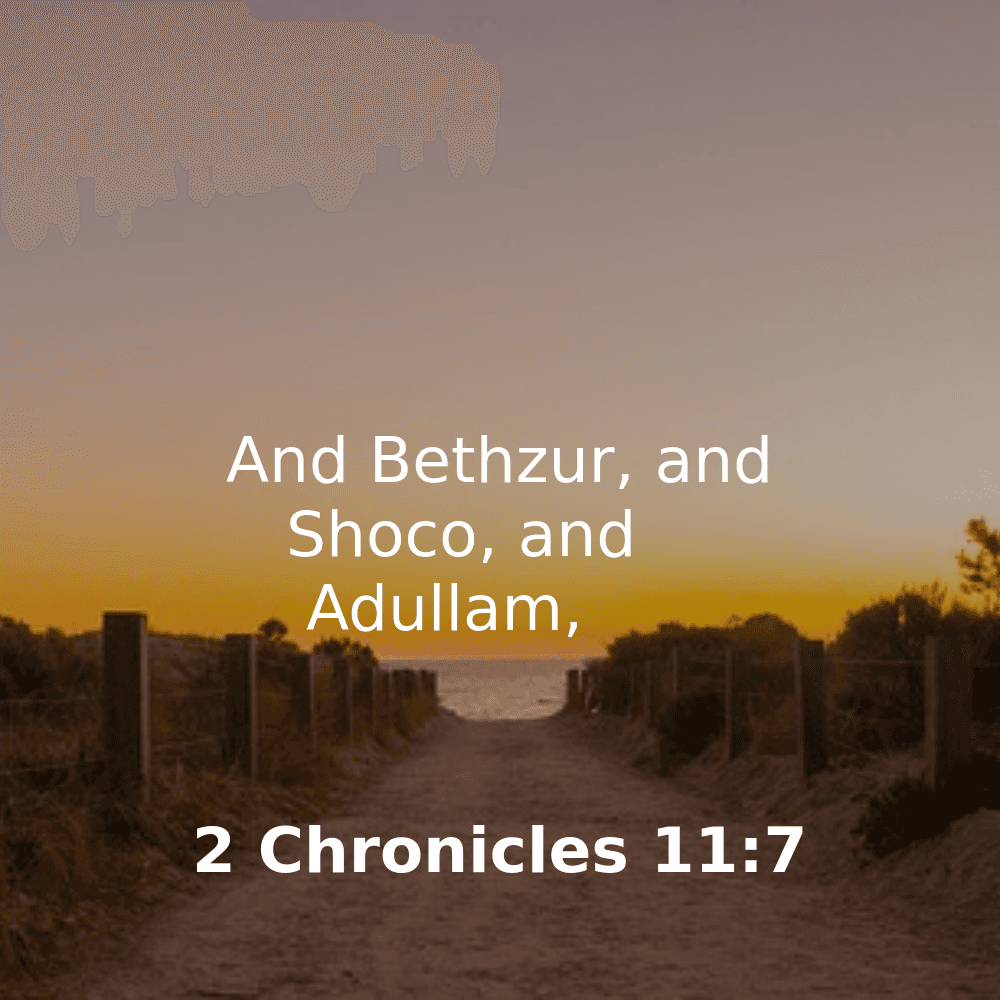 2 Chronicles 11:7 - Bibleverses.net