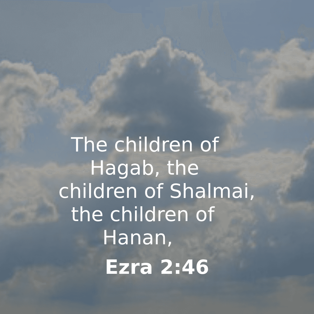 Ezra 2:46 - Bibleverses.net