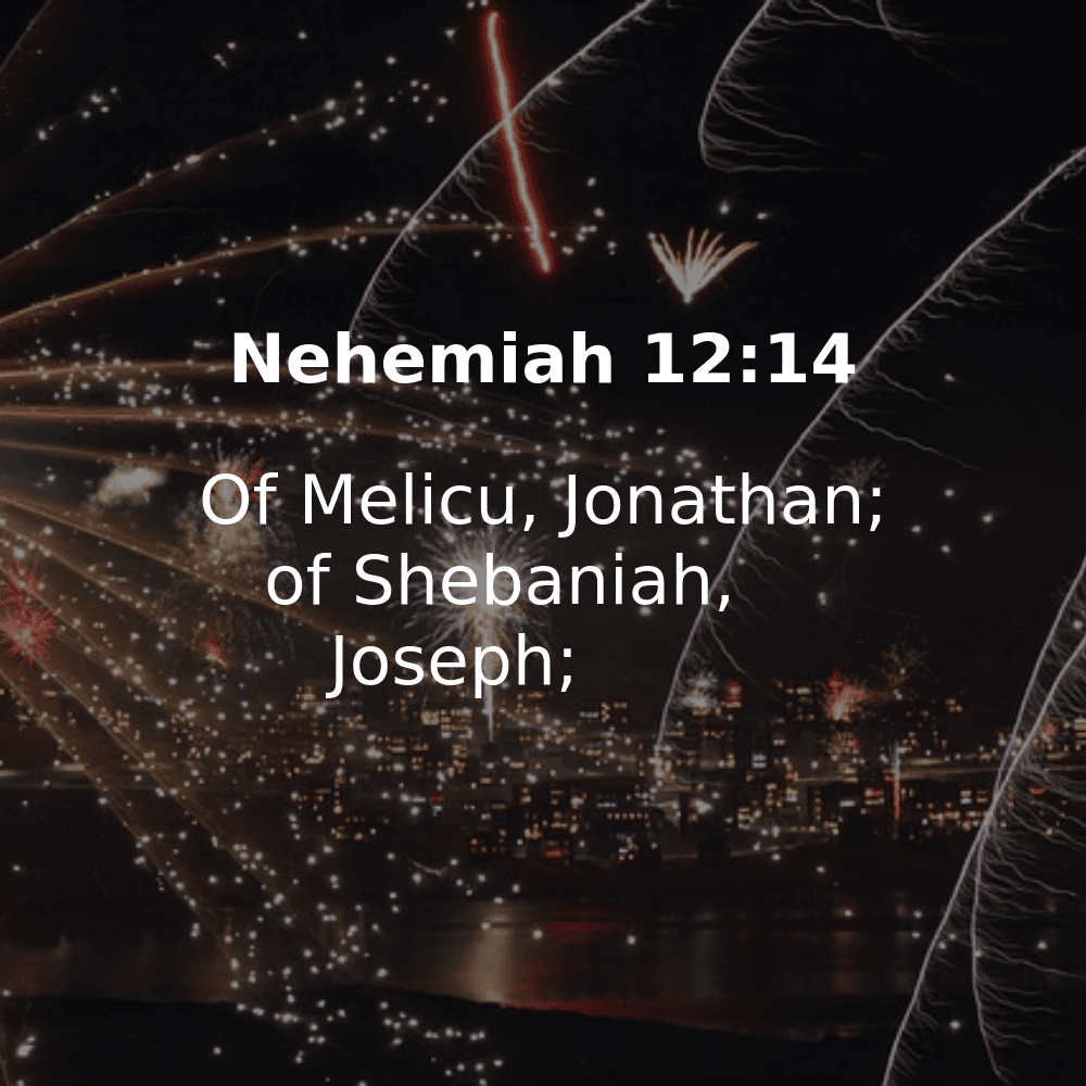 Nehemiah 12:14 - Bibleverses.net