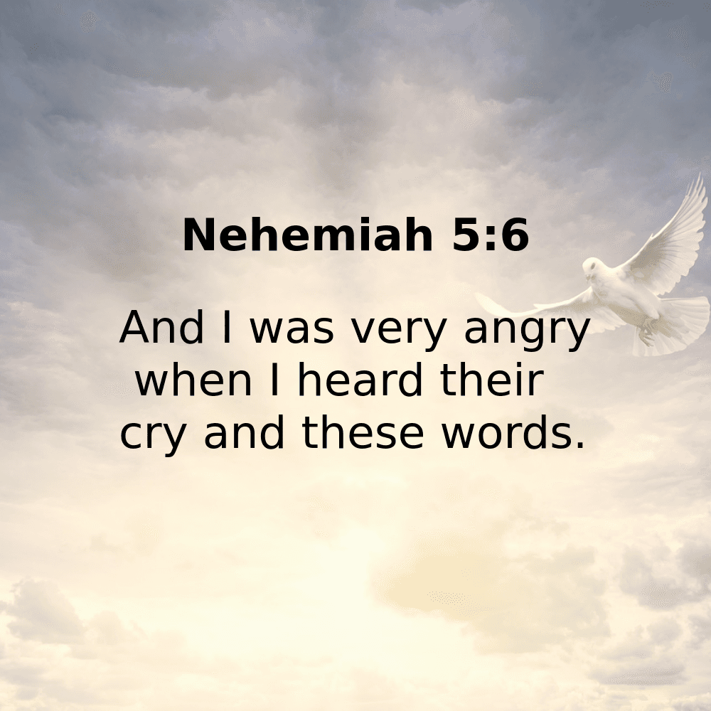 Nehemiah 5:6 - Bibleverses.net