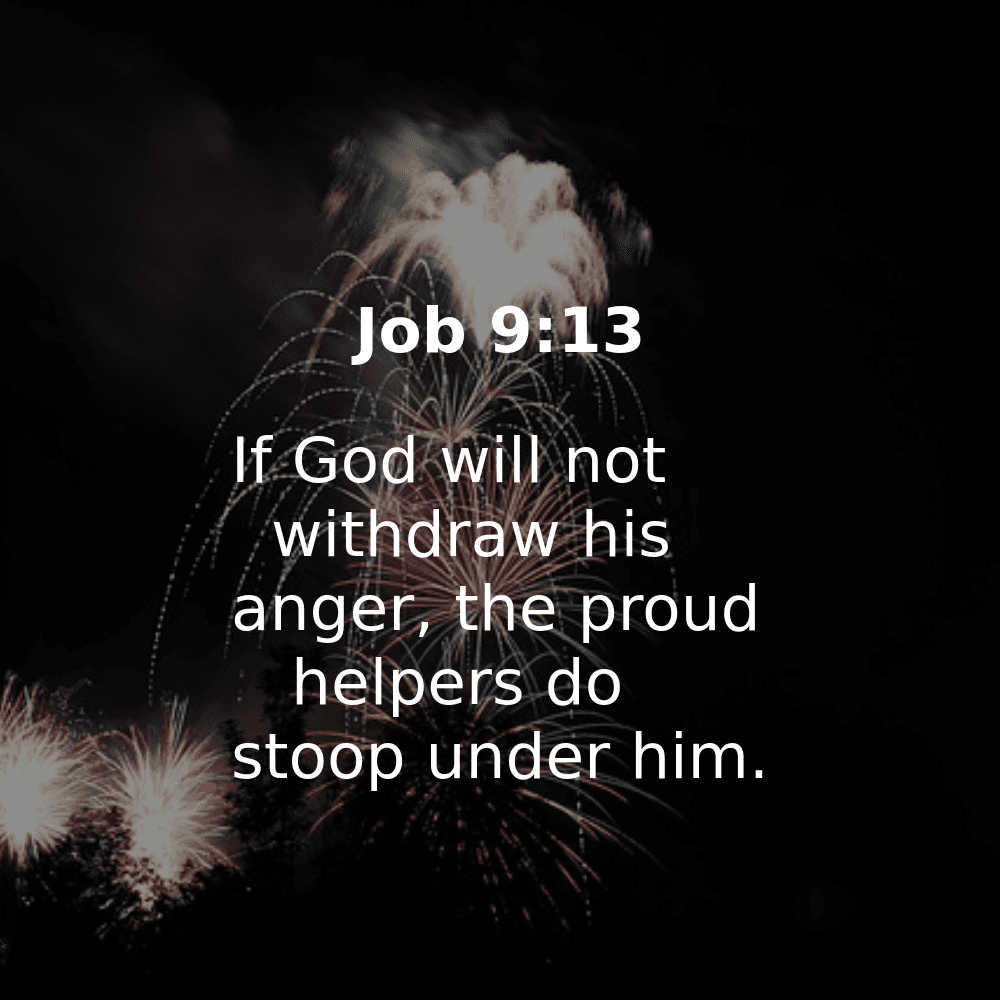 Job 9:13 - Bibleverses.net