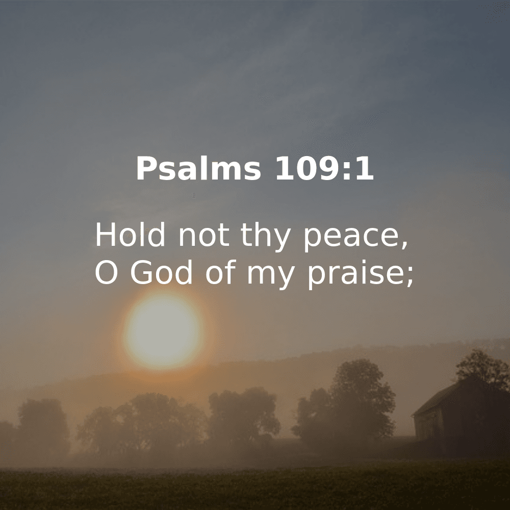 Psalms 109:1 - Bibleverses.net