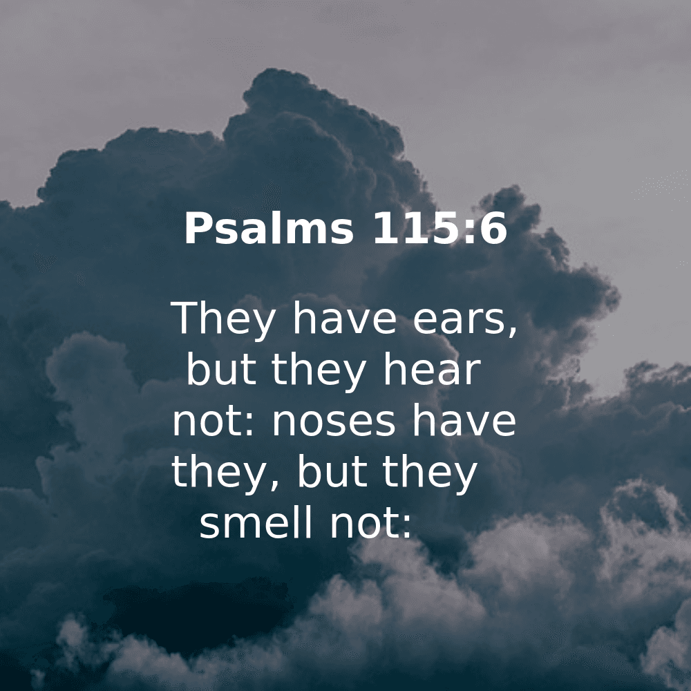 Psalms 115:6 - Bibleverses.net