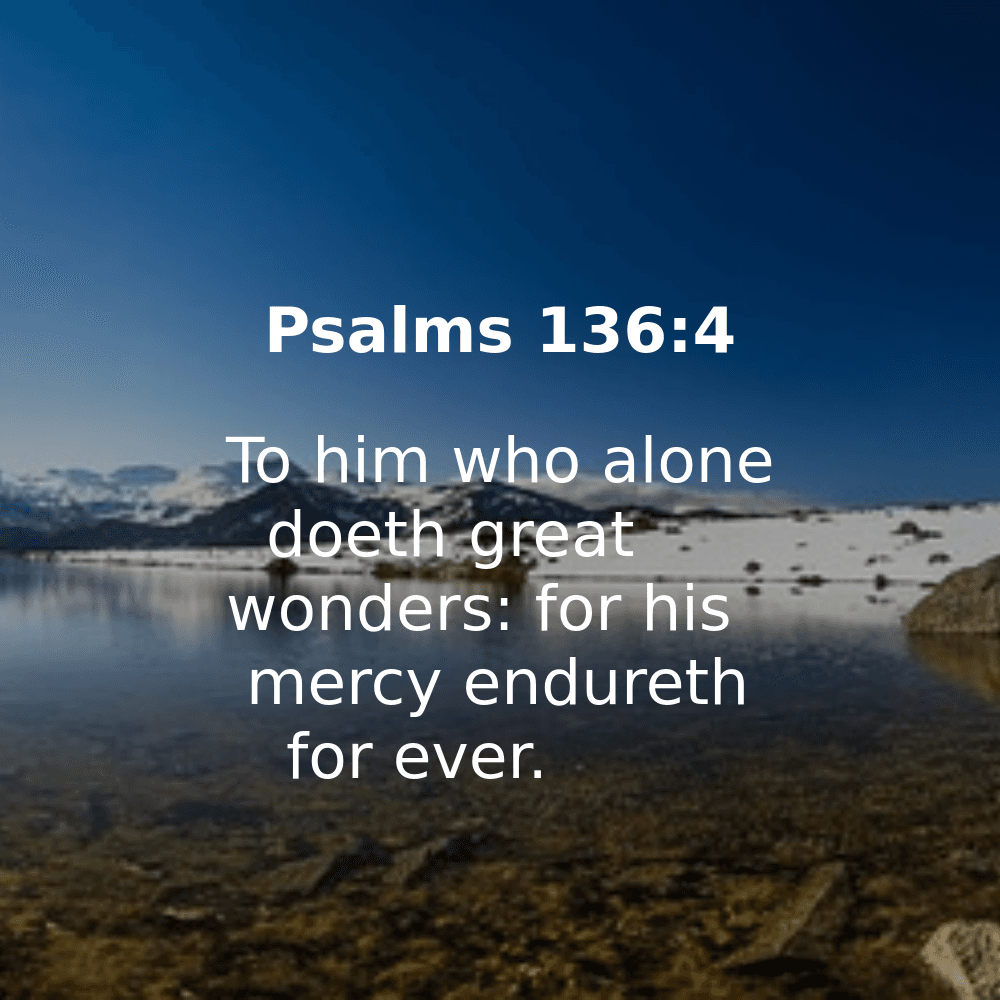 Psalms 136:4 - Bibleverses.net