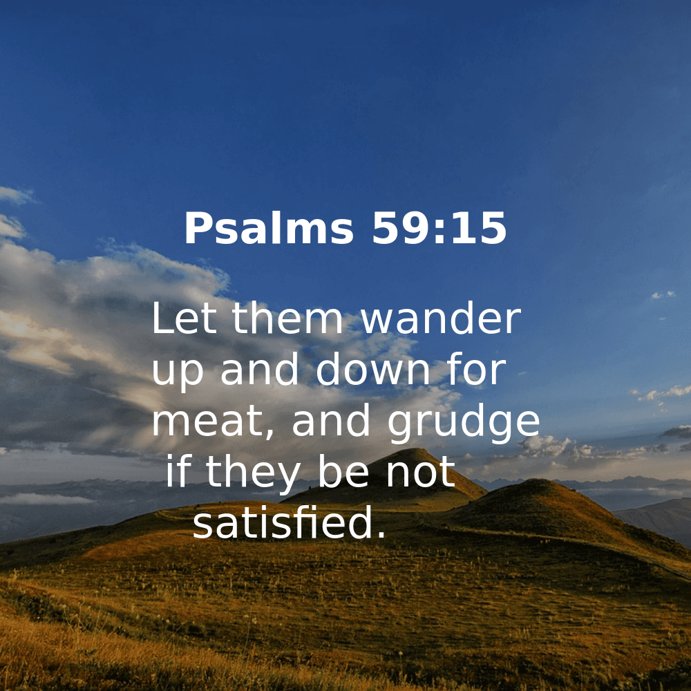 Psalms 59:15 - Bibleverses.net