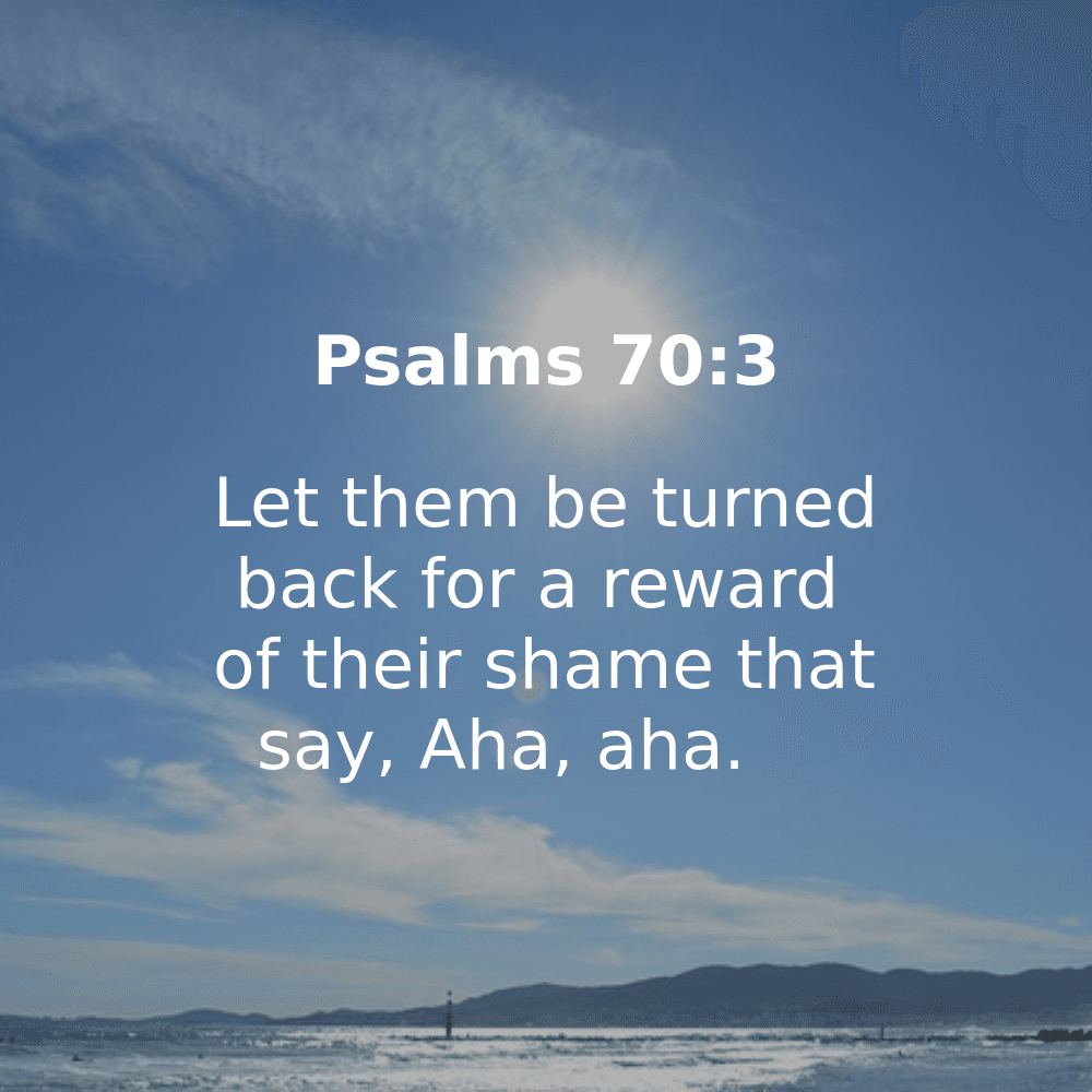 Psalms 70:3 - Bibleverses.net