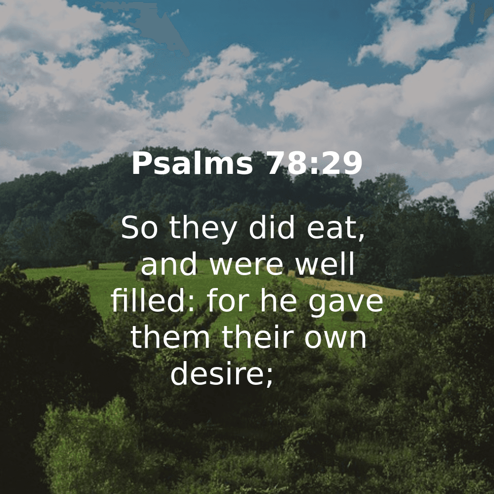 Psalms 78:29 - Bibleverses.net