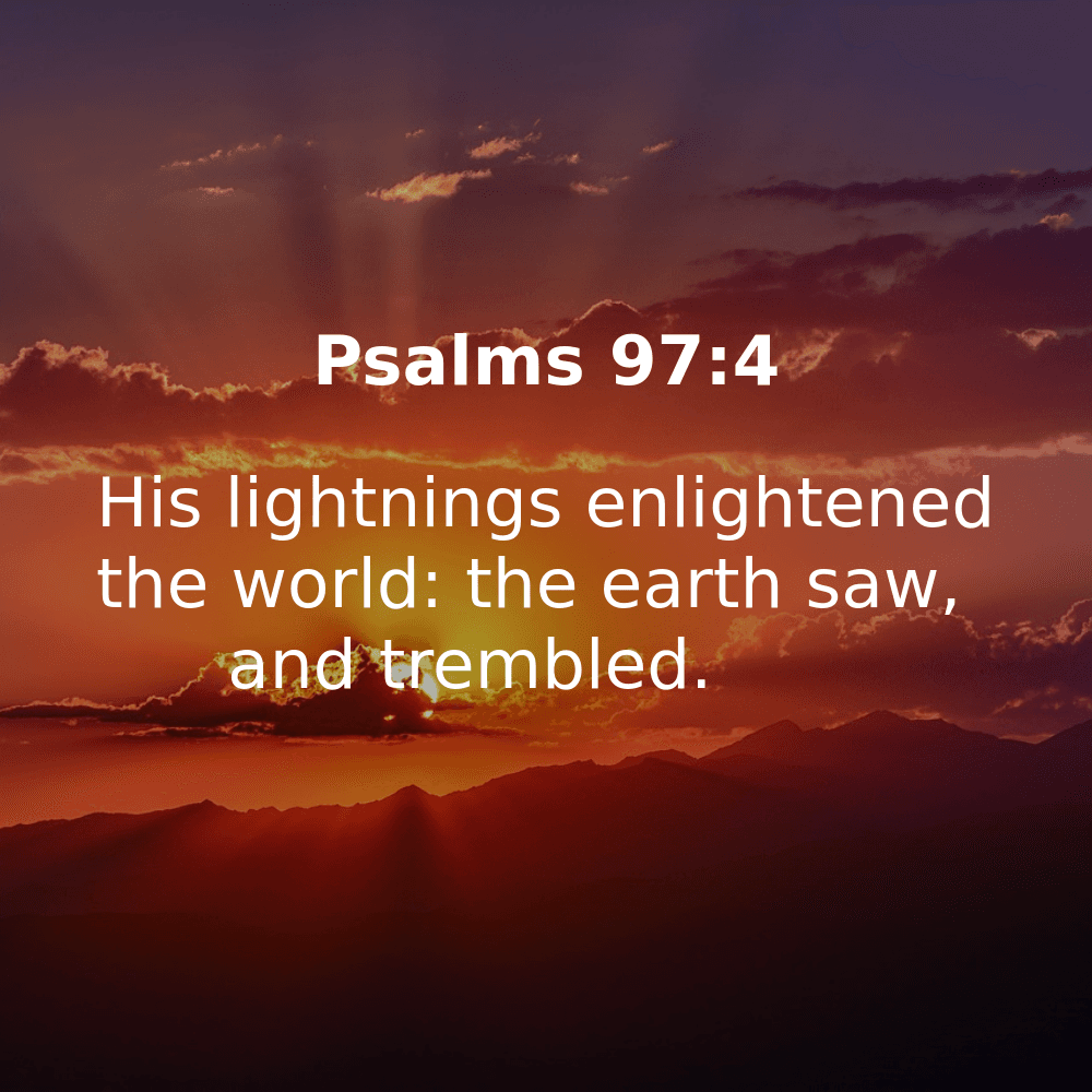 Psalms 97:4 - Bibleverses.net