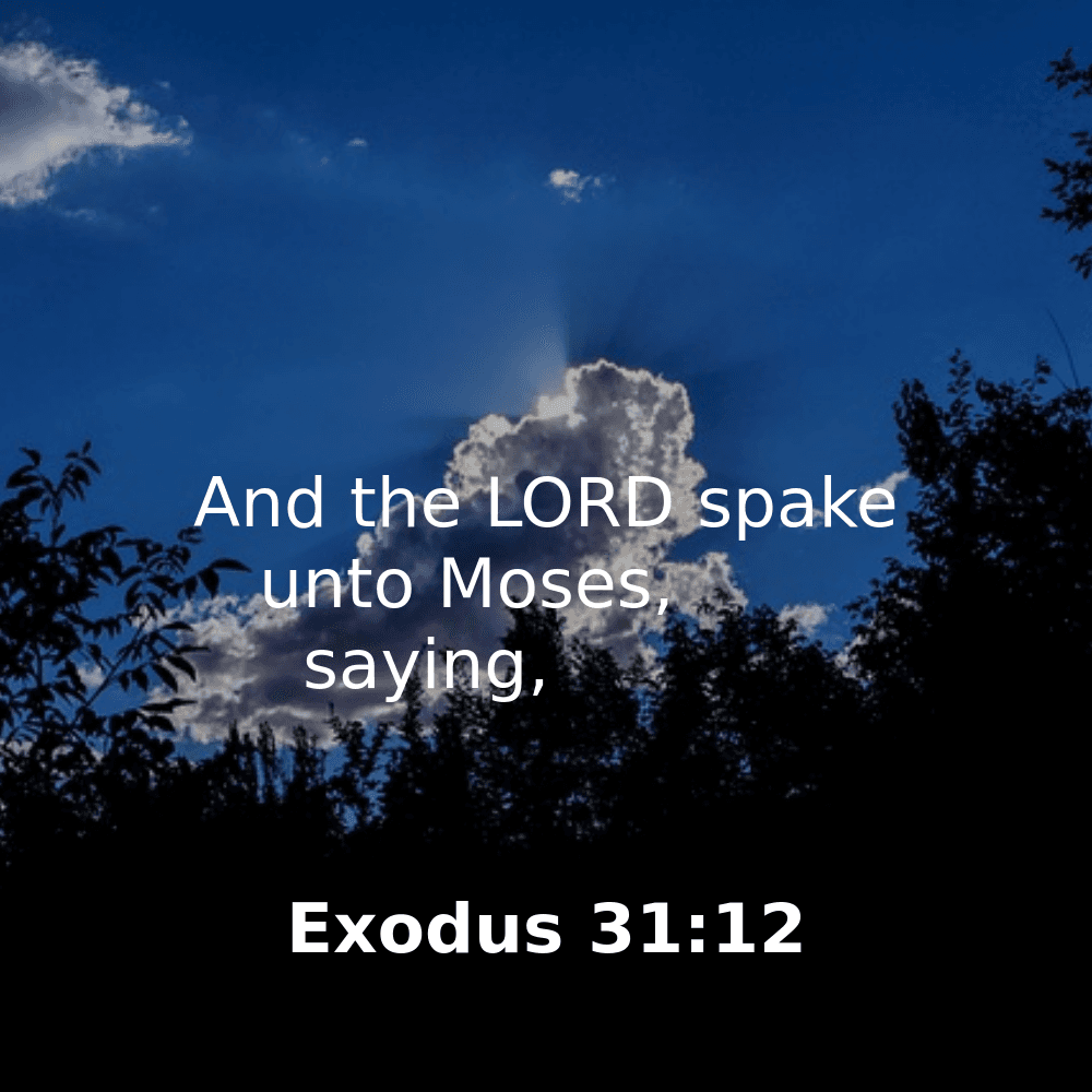 Exodus 31:12 - Bibleverses.net
