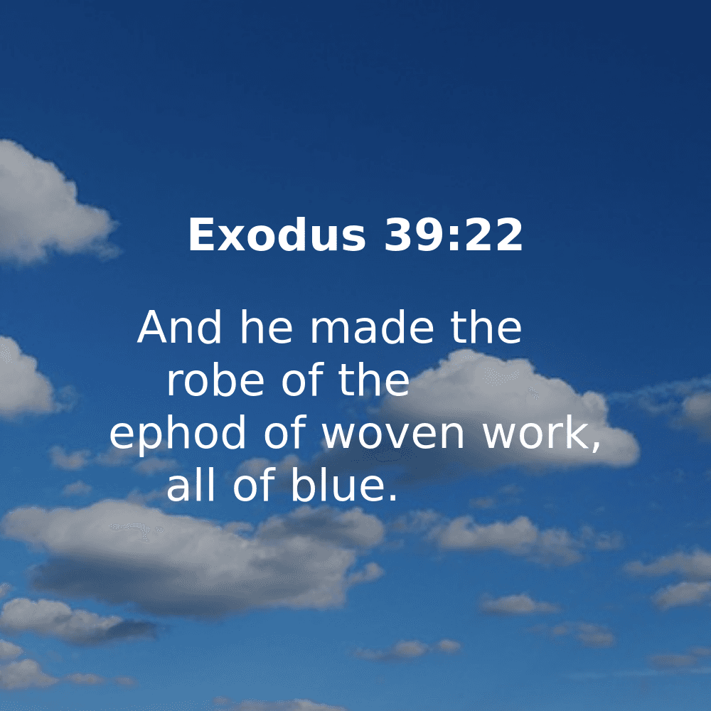 Exodus 39:22 - Bibleverses.net