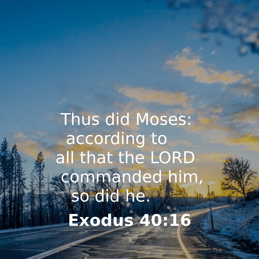 Exodus 40:16 - Bibleverses.net