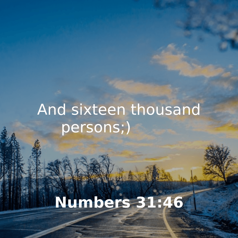 Numbers 31:46 - Bibleverses.net