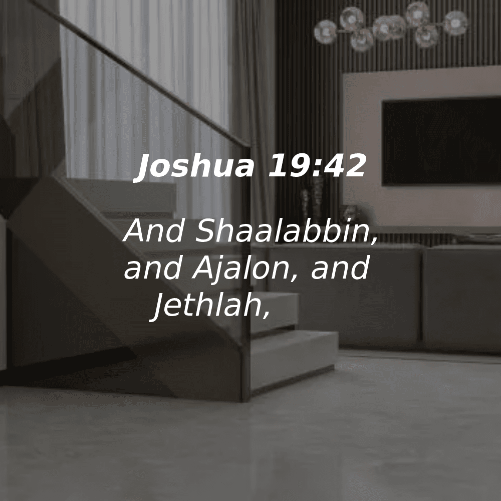 Joshua 19:42 - Bibleverses.net