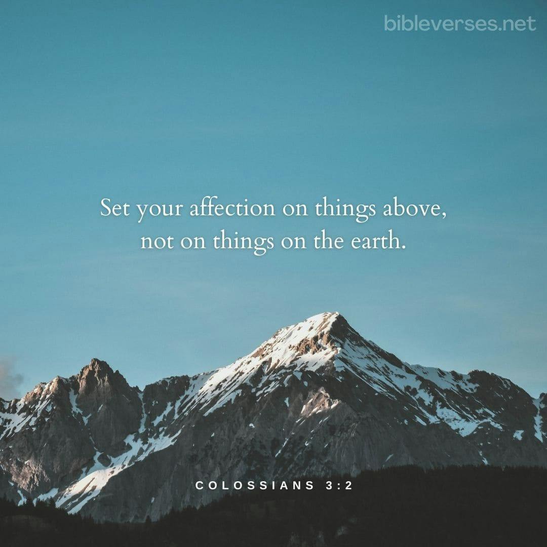 Colossians 3:2 - Bibleverses.net