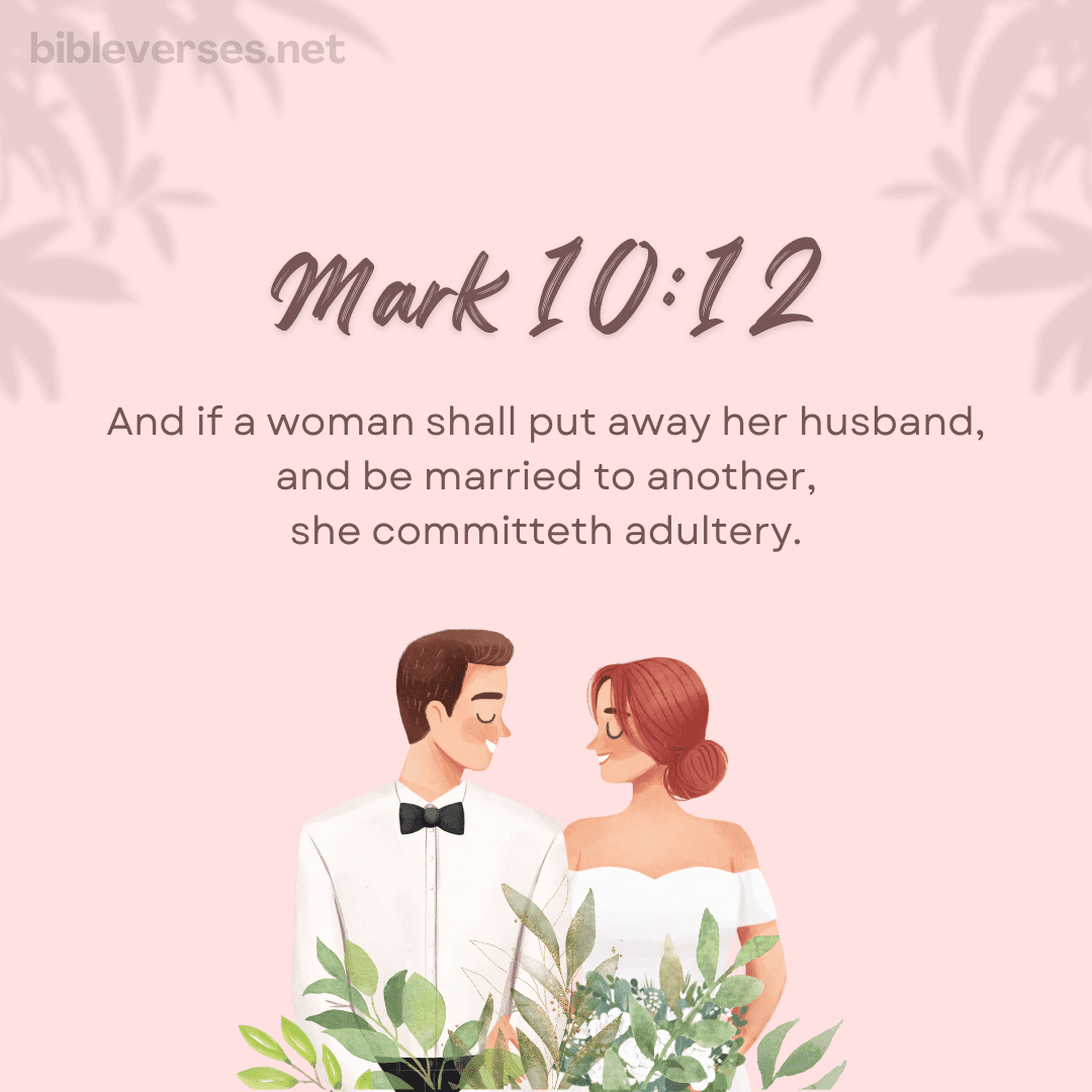 Mark 10:12 - Bibleverses.net