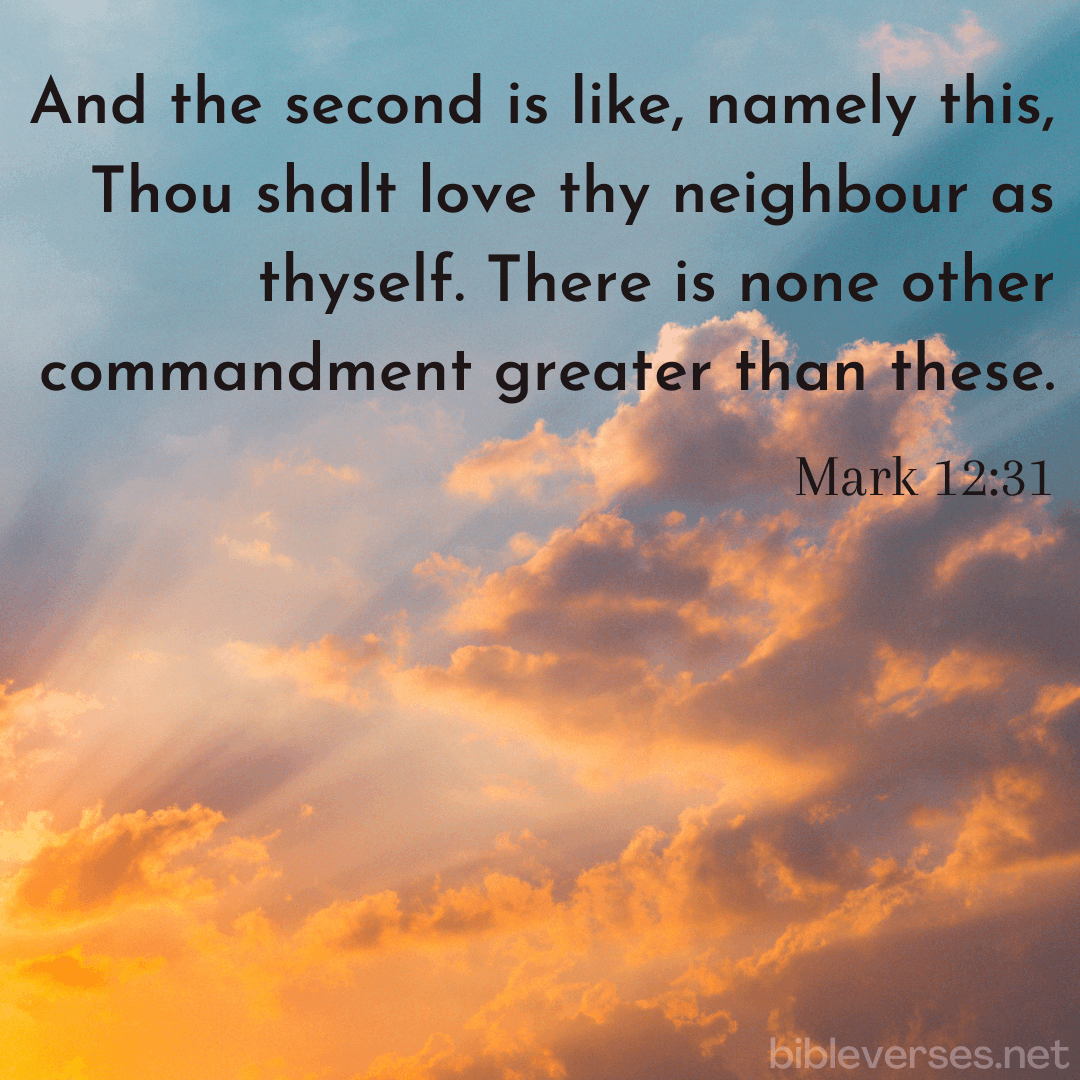 Mark 12:31 - Bibleverses.net
