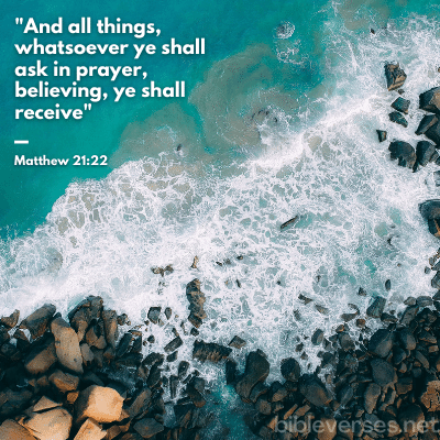 Matthew 21:22 - Bibleverses.net