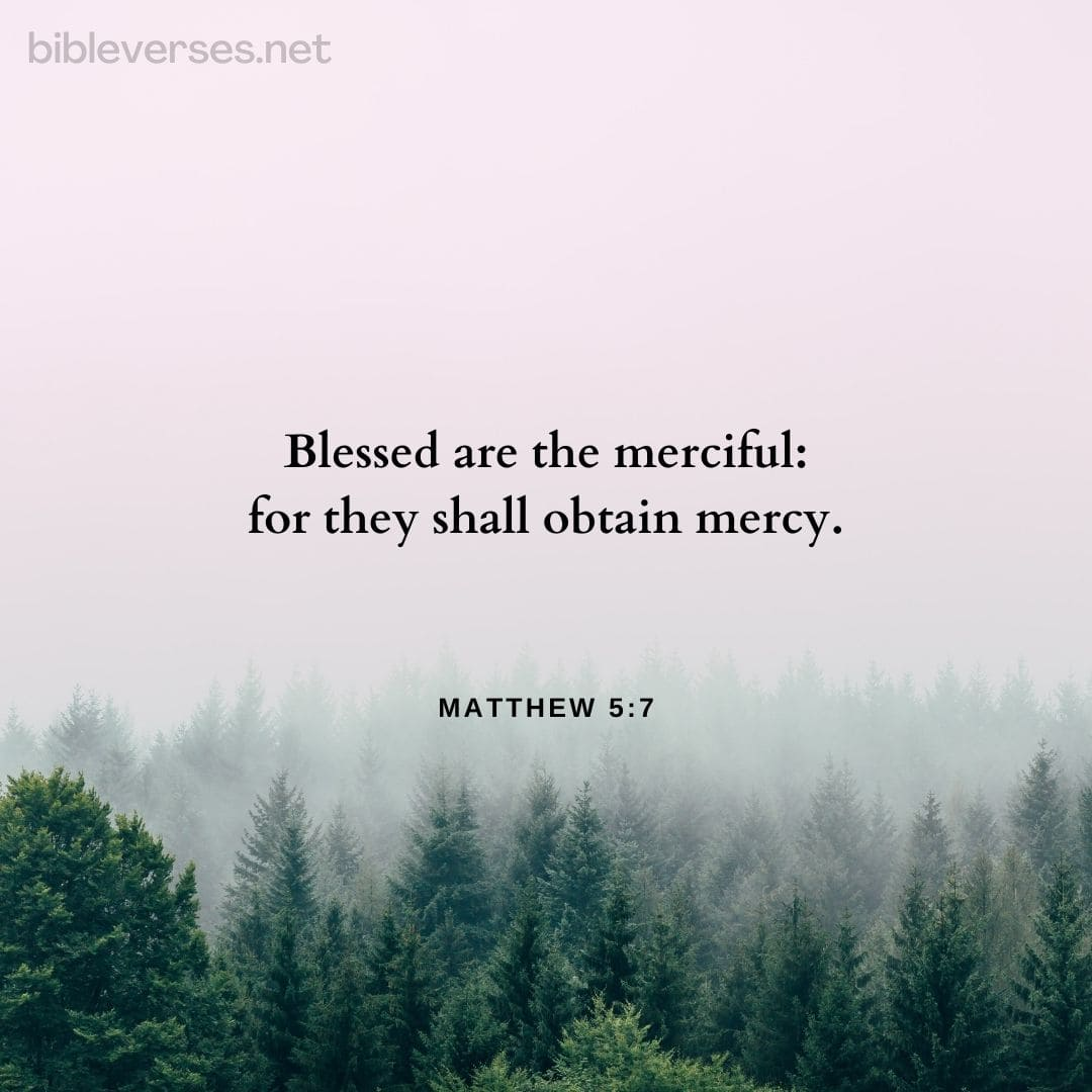 Matthew 5:7 - Bibleverses.net