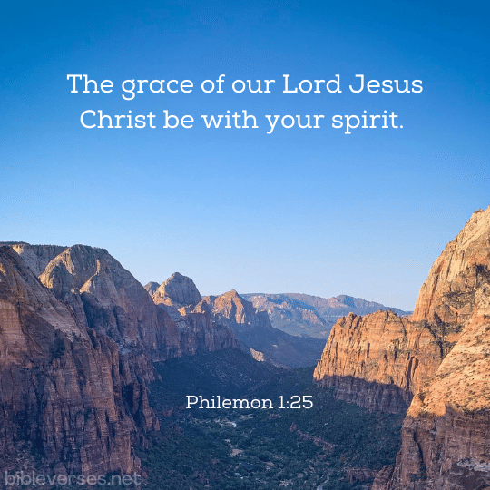 Philemon 1:25 - Bibleverses.net