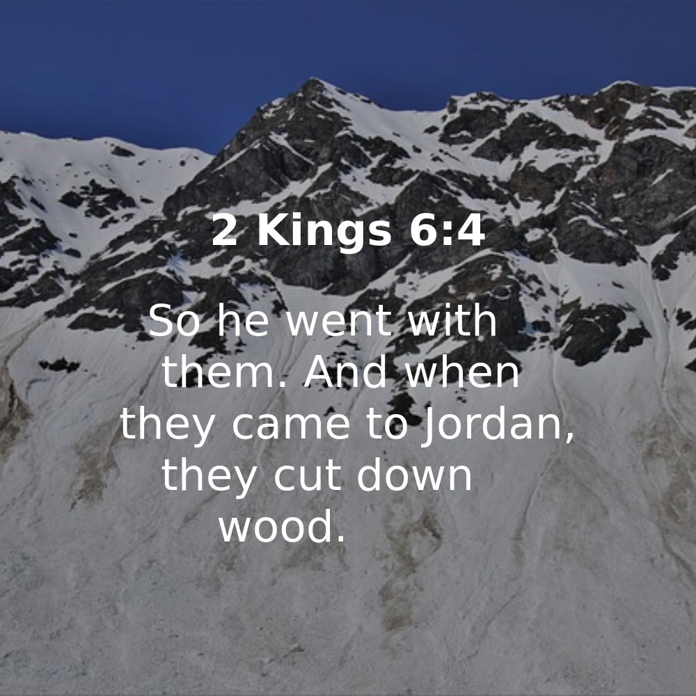 2 Kings 6:4 - Bibleverses.net