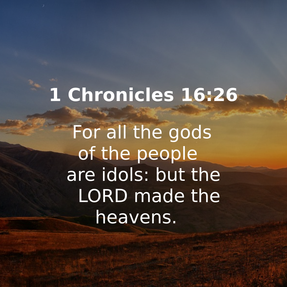 1 Chronicles 16:26 - Bibleverses.net