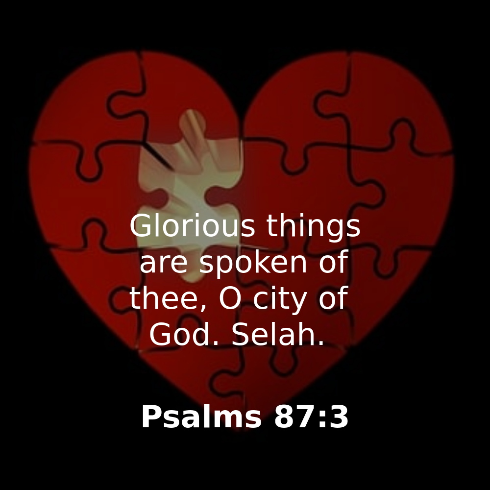 Psalms 87:3 - Bibleverses.net